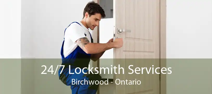 24/7 Locksmith Services Birchwood - Ontario