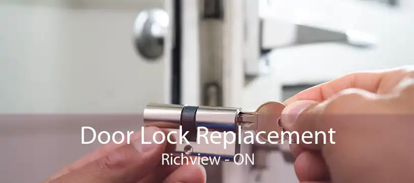Door Lock Replacement Richview - ON