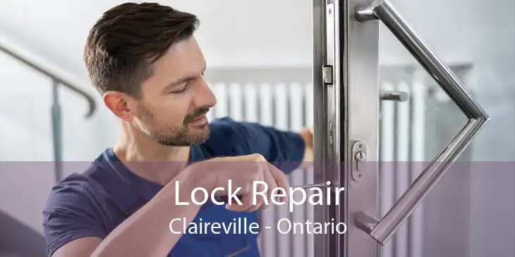 Lock Repair Claireville - Ontario