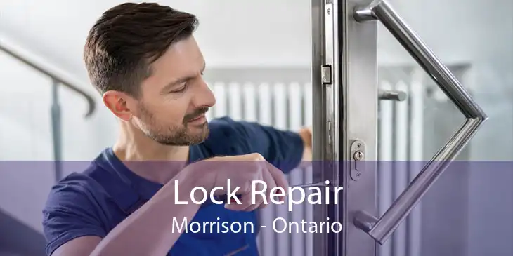 Lock Repair Morrison - Ontario