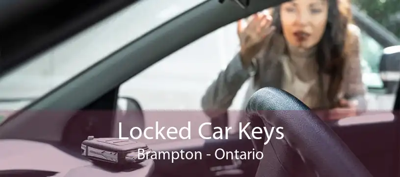 Locked Car Keys Brampton - Ontario