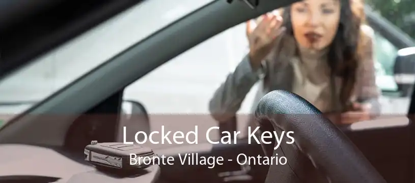 Locked Car Keys Bronte Village - Ontario