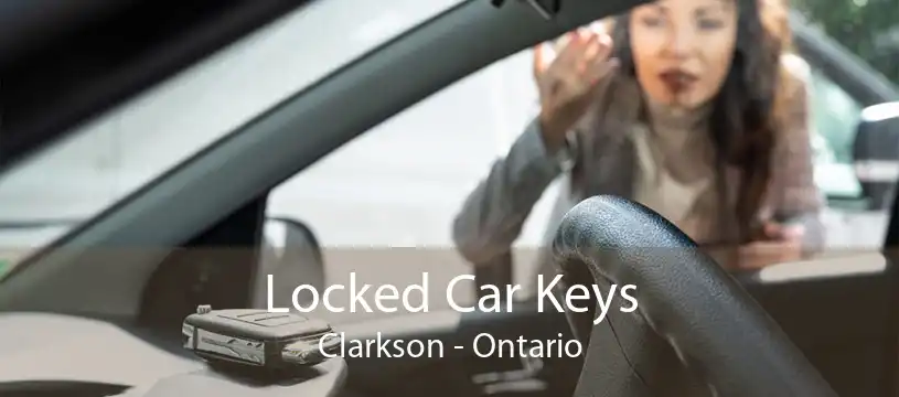 Locked Car Keys Clarkson - Ontario