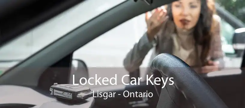 Locked Car Keys Lisgar - Ontario