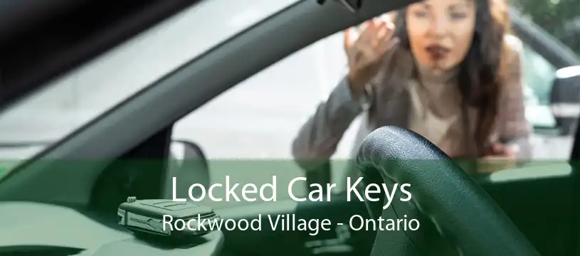 Locked Car Keys Rockwood Village - Ontario