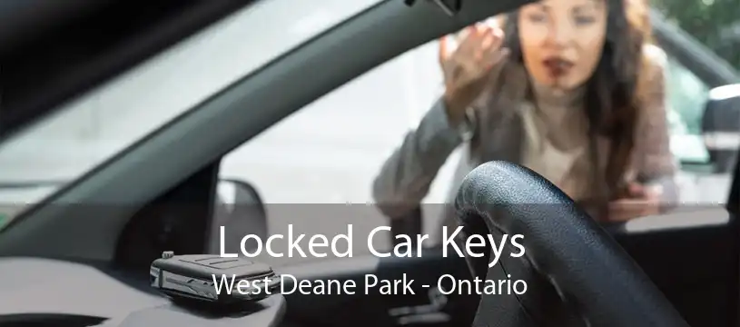 Locked Car Keys West Deane Park - Ontario