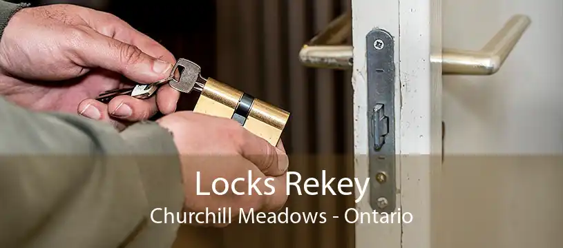 Locks Rekey Churchill Meadows - Ontario