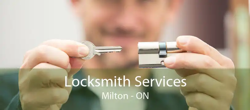 Locksmith Services Milton - ON
