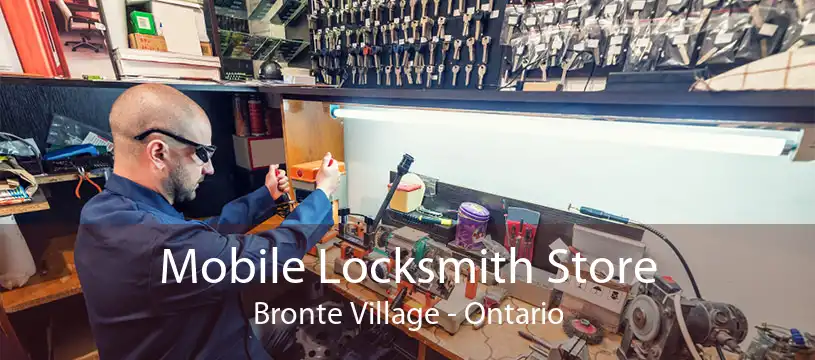 Mobile Locksmith Store Bronte Village - Ontario