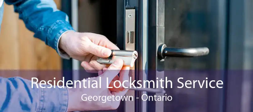 Residential Locksmith Service Georgetown - Ontario