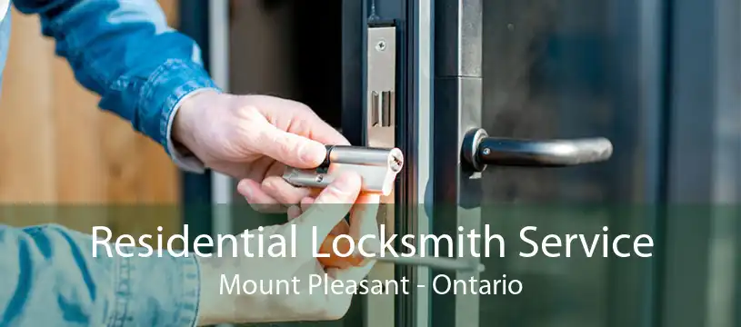 Residential Locksmith Service Mount Pleasant - Ontario