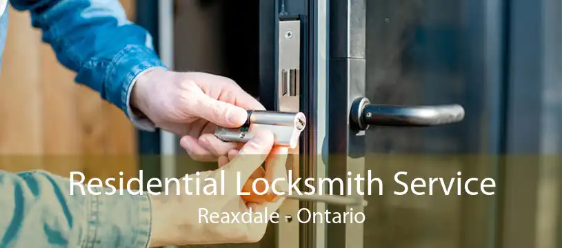 Residential Locksmith Service Reaxdale - Ontario