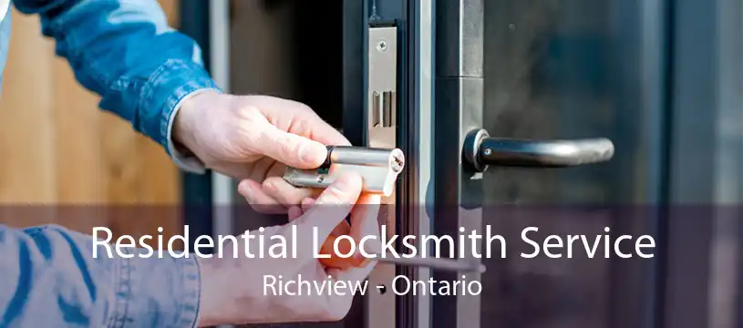 Residential Locksmith Service Richview - Ontario