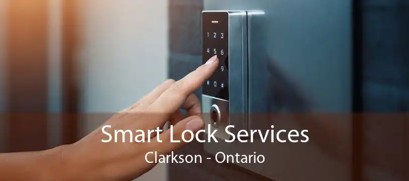 Smart Lock Services Clarkson - Ontario