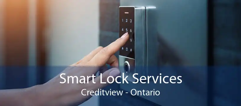 Smart Lock Services Creditview - Ontario