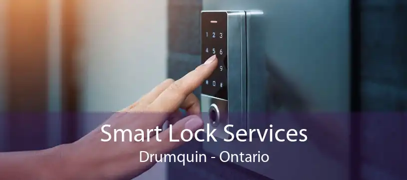 Smart Lock Services Drumquin - Ontario