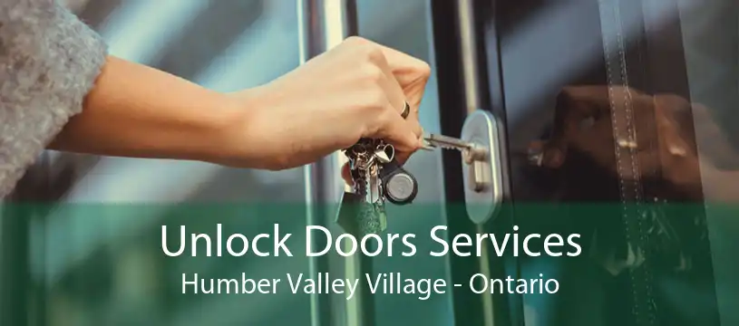 Unlock Doors Services Humber Valley Village - Ontario
