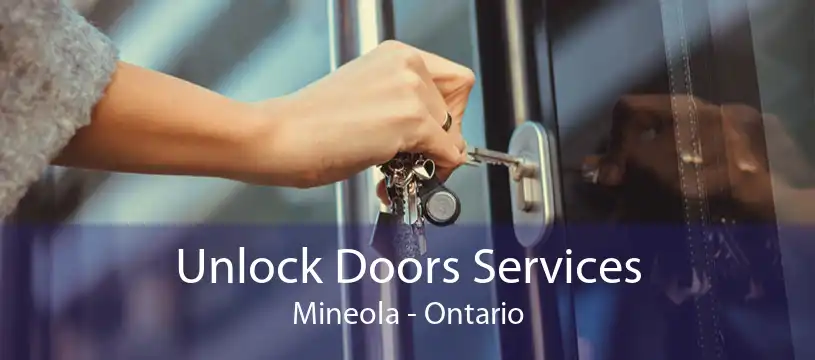 Unlock Doors Services Mineola - Ontario