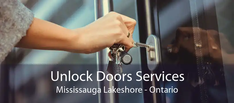 Unlock Doors Services Mississauga Lakeshore - Ontario