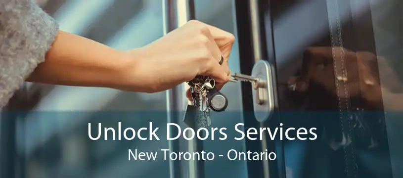 Unlock Doors Services New Toronto - Ontario