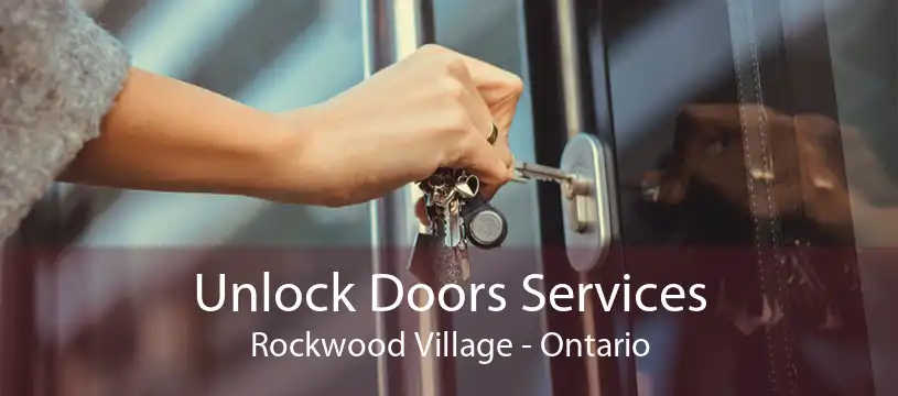 Unlock Doors Services Rockwood Village - Ontario