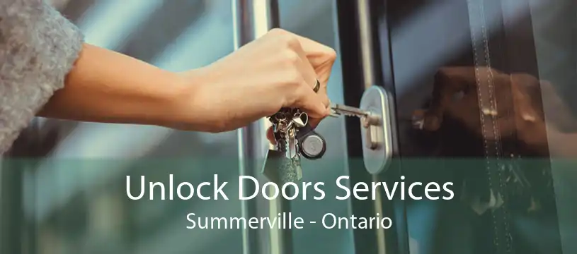 Unlock Doors Services Summerville - Ontario